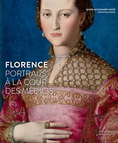 Couverture : Florence, portraits à la cour des Médicis