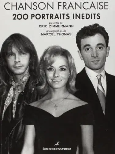 Couverture : Chanson française: 200 portraits inédits