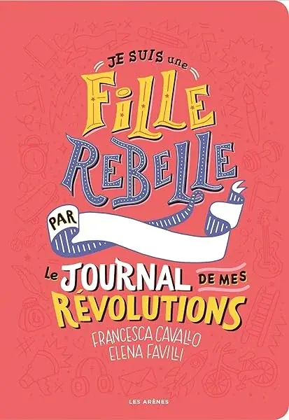 Couverture : Je suis une fille rebelle