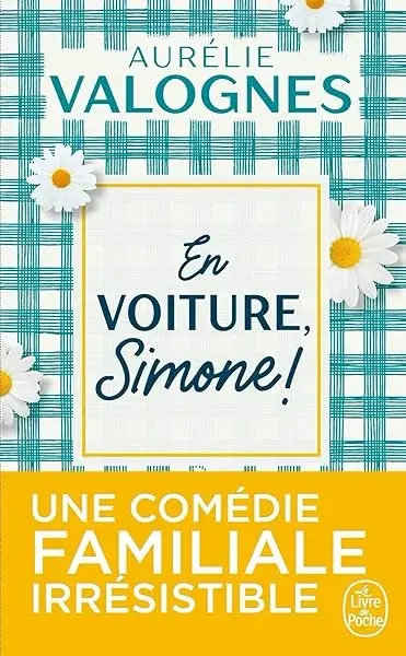Couverture : En voiture, Simone ! Le livre de poche.