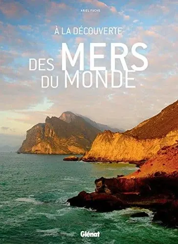 Couverture : A la découverte des mers du monde