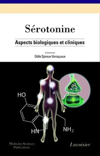 Couverture : Sérotonine : aspects biologiques et cliniques: Aspects biologiques et cliniques