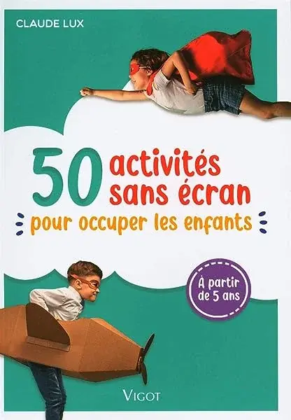 Couverture : 50 activités sans écran pour occuper les enfants: POUR OCCUPER LES ENFANTS
