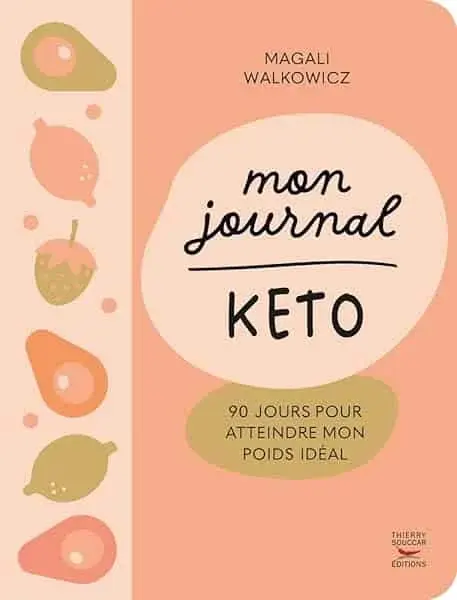 Couverture : Mon journal keto: 90 jours pour atteindre mon poids idéal