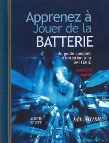 Couverture : Apprenez à jouer de la batterie