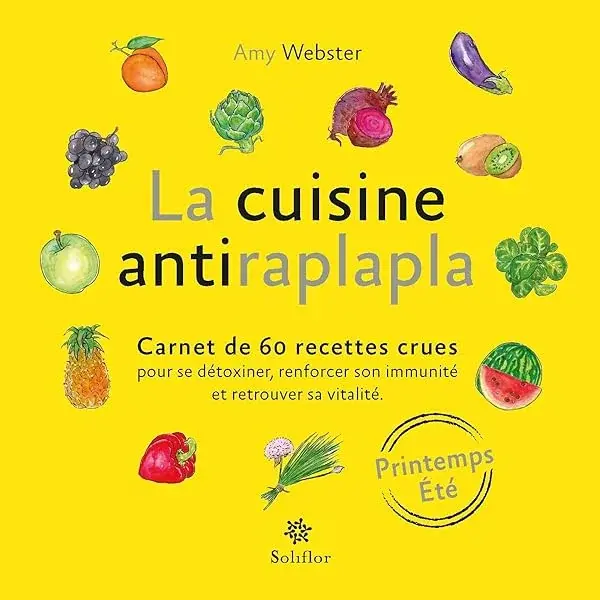 Couverture : La cuisine antiraplapla Printemps Été