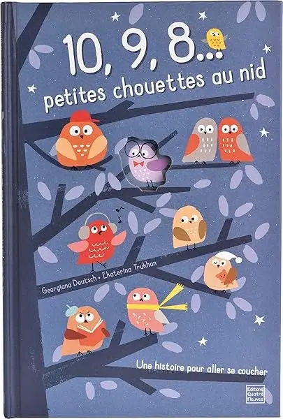 Couverture : 10, 9, 8… petites chouettes au nid