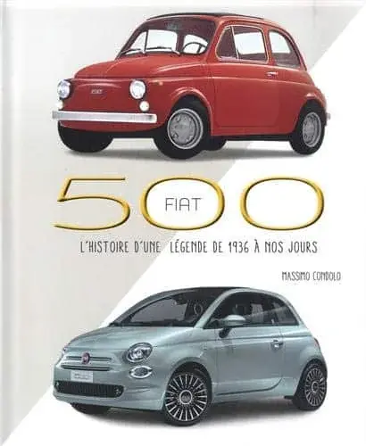 Couverture : FIAT 500: L'histoire d'une légende de 1936 à nos jours
