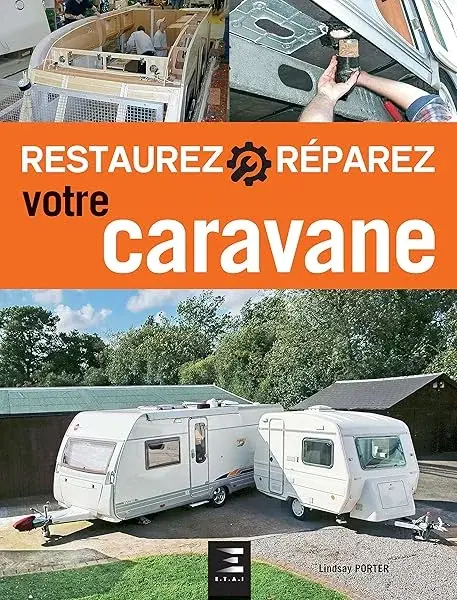 Couverture : Restaurez reparez votre caravane