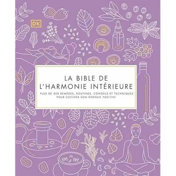 Couverture : La Bible de l'harmonie intérieure