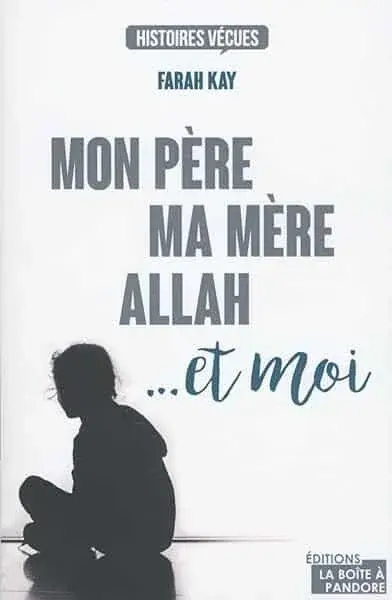 Couverture : Mon père, ma mère, Allah… et moi