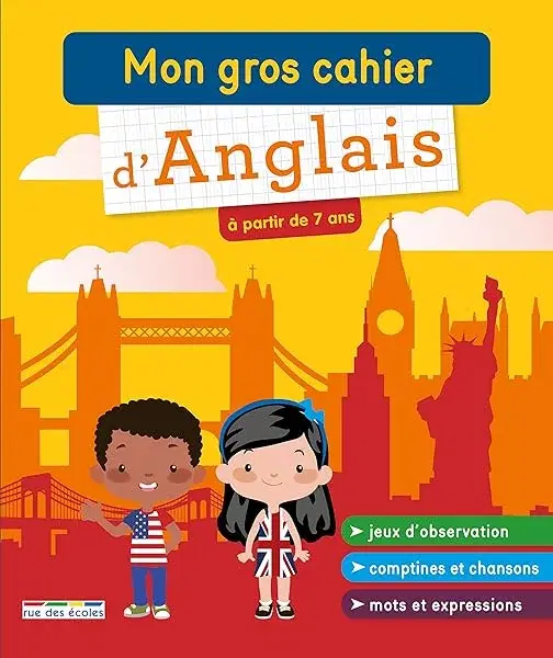 Couverture : Mon gros cahier d'anglais: à partir de 7 ans