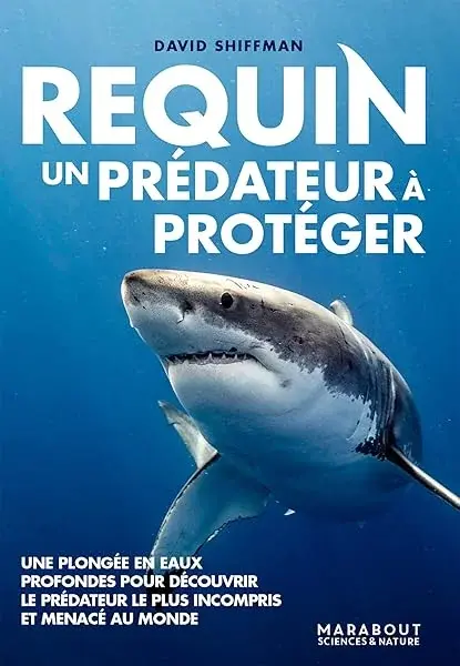 Couverture : Requin, un prédateur à protéger