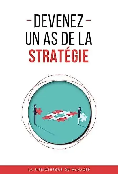 Couverture : Devenez un as de la stratégie