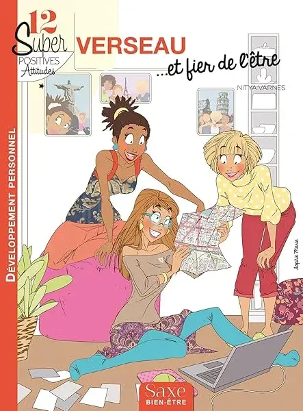 Couverture : 12 SUPER-POSITIVES ATTITUDES VERSEAU… ET FIER DE L'ETRE