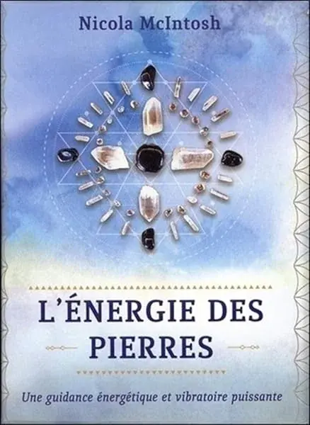 Couverture : L'énergie des pierres