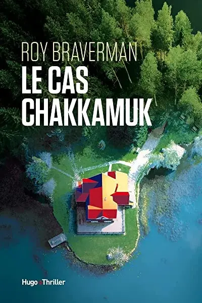 Couverture : L'inconnu de Chakkamuk Lake
