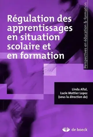Couverture : Régulation des apprentissages en situation scolaire et en formation