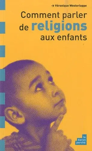 Couverture : Comment parler de religions aux enfants ?