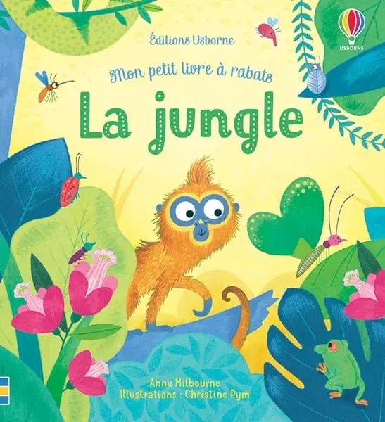 Couverture : La jungle: Mon petit livre à rabats