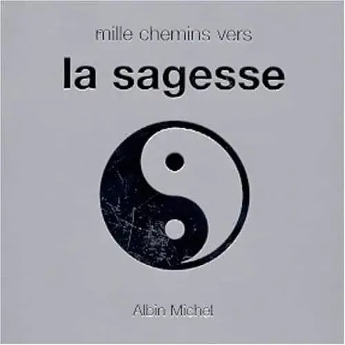 Couverture : Mille chemins vers la sagesse