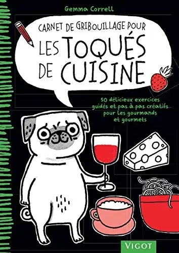 Couverture : Carnet de gribouillage pour les toqués de cuisine