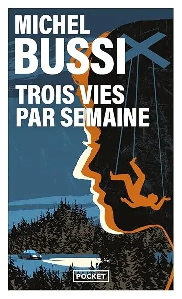 Couverture : Trois vies par semaine