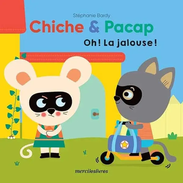 Couverture : Chiche & Pacap: Oh ! la jalouse !