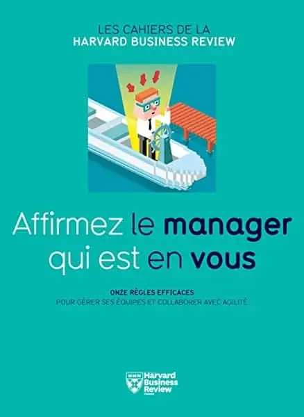 Couverture : Affirmez le manager qui est en vous