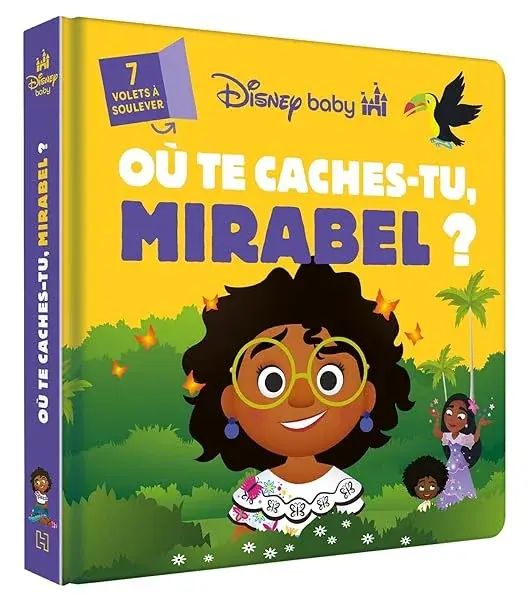 Couverture : DISNEY BABY: Où te caches-tu ? Encanto, la fantastique famille Madrigal: Avec volets à soulever