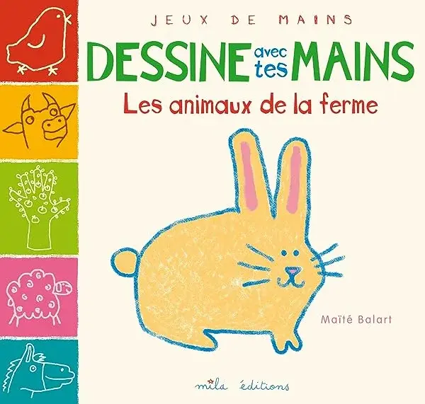 Couverture : Dessine avec tes mains: Les animaux de la ferme