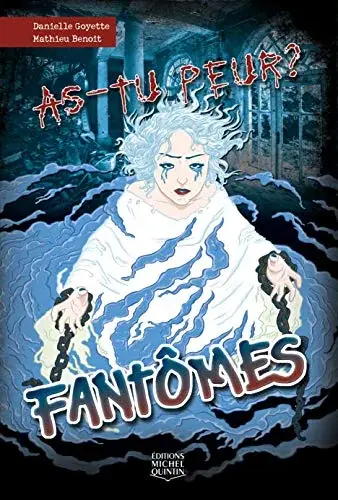 Couverture : As-tu peur ? Fantômes (3)