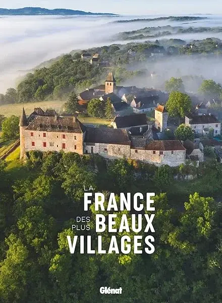 Couverture : La France des plus beaux villages 2e ED
