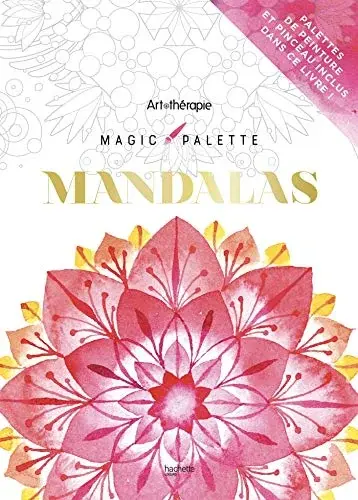 Couverture : Magic Palette Mandalas