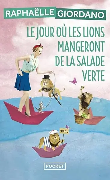 Couverture : Le jour où les lions mangeront de la salade verte