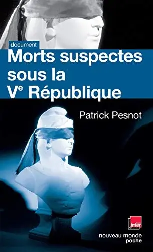 Couverture : Morts suspectes sous la Vème République