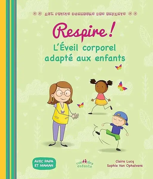Couverture : Respire ! L'Éveil corporel adapté aux enfants