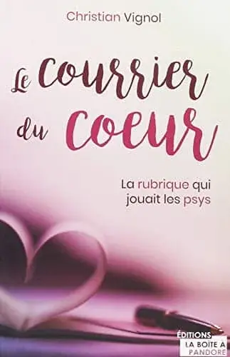 Couverture : Le courrier du coeur: La rubrique qui jouait les psys