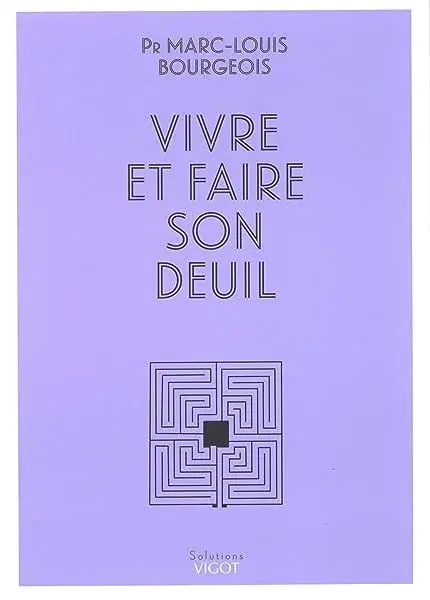 Couverture : Vivre et faire son deuil