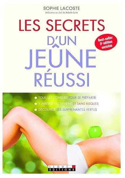 Couverture : Les secrets d'un jeûne réussi: Pour retrouver la forme et la conserver.