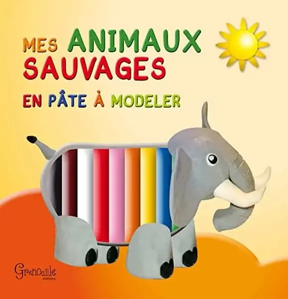 Couverture : MES ANIMAUX SAUVAGES EN PATE A MODELER