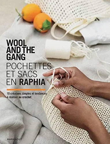 Couverture : Wool and the gang : Pochettes et sacs en raphia
