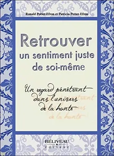 Couverture : Retrouver un sentiment juste de soi-même
