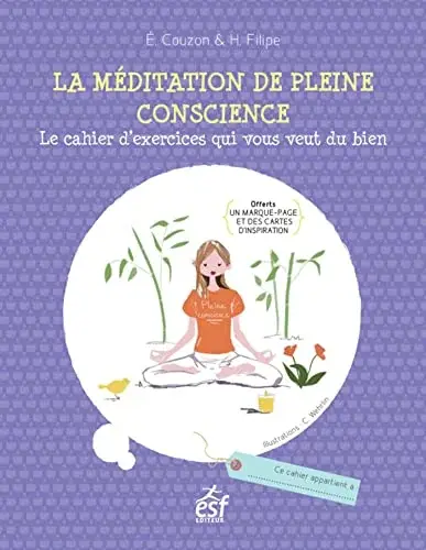 Couverture : La méditation de pleine conscience