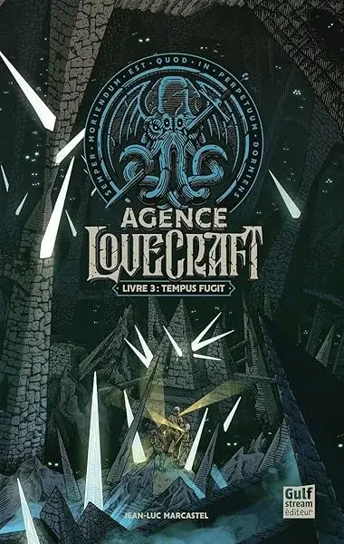 Couverture : Agence Lovecraft: Tome 3 Tempus fugit