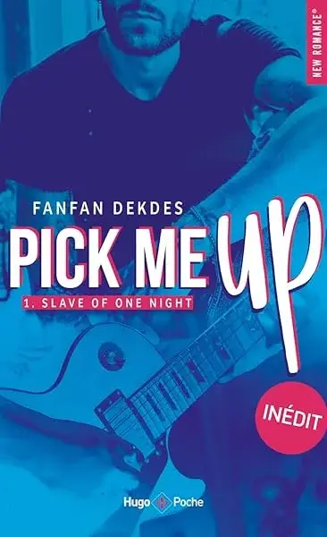 Couverture : Slave of one night: Tome 1 Pick me up