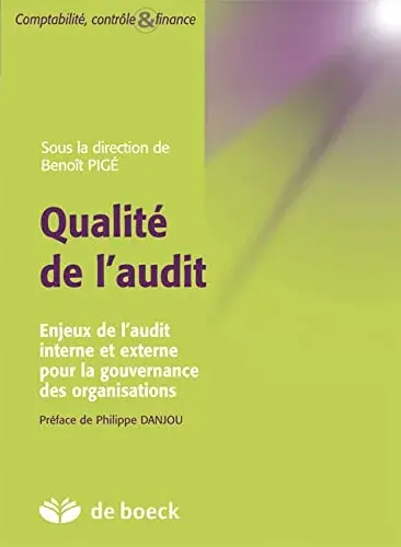 Couverture : Qualité de l’audit: Enjeux de l’audit interne et externe pour la gouvernance des organisations