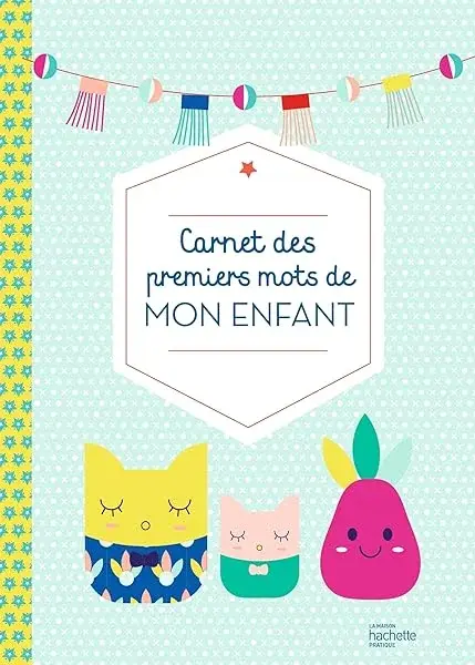 Couverture : Carnet des premiers mots de mon enfant