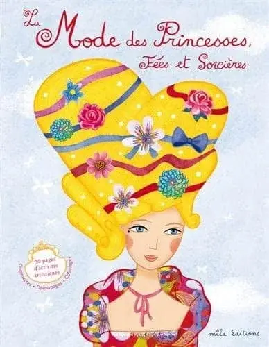 Couverture : La mode des princesses, fées et sorcières