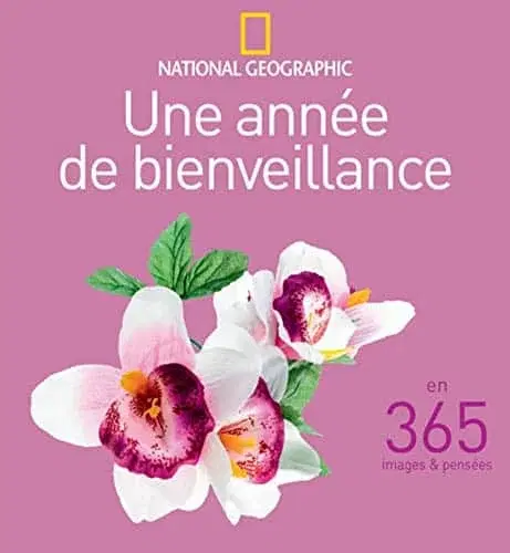 Couverture : Une année de bienveillance en 365 images & pensées